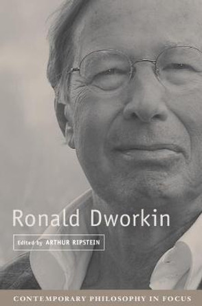 Ronald Dworkin by Arthur Ripstein