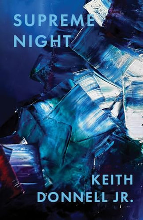 Supreme Night by Keith Donnell 9781625571571