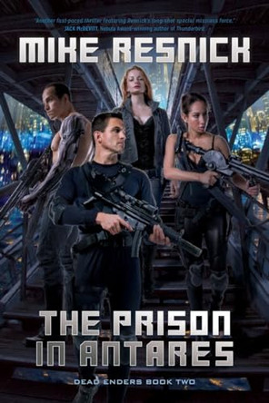 The Prison In Antares by Mike Resnick 9781633881020