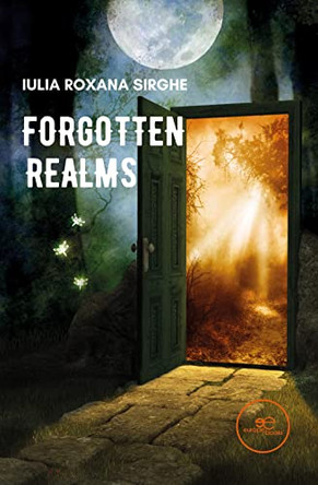 FORGOTTEN REALMS: 2022 by Iulia Roxana Sirghe 9791220116343