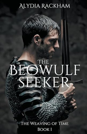 The Beowulf Seeker by Alydia Rackham 9798224345090