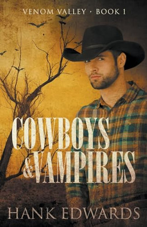 Cowboys & Vampires by Hank Edwards 9798224354276
