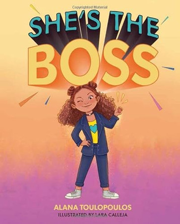 She's the Boss by Alana Toulopoulos 9781637552780