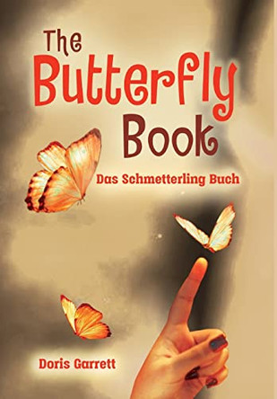 The Butterfly Book by Doris Garrett 9781649212184