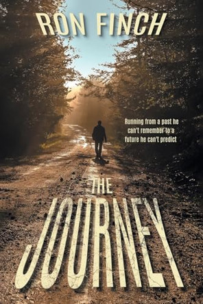 The Journey by Ron Finch 9798893153224