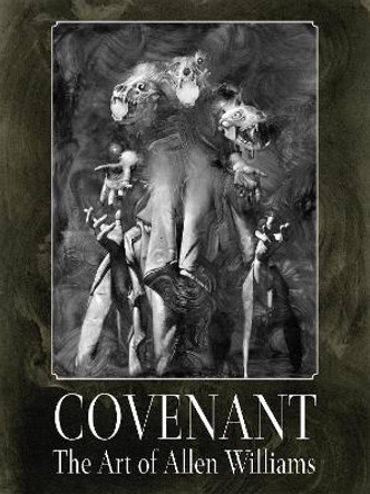 Covenant: The Art of Allen Williams by Allen Williams