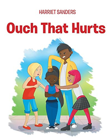 Ouch That Hurts by Harriet Sanders 9781662454141