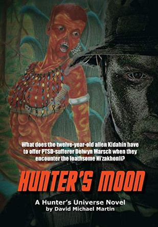 Hunter's Moon by David Michael Martin 9781942665045
