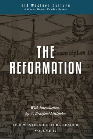 The Reformation by Daniel Foucachon 9781944482237