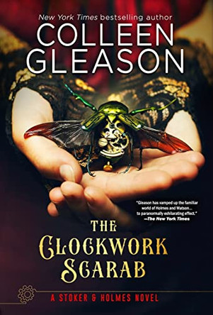 The Clockwork Scarab by Colleen Gleason 9781944665784
