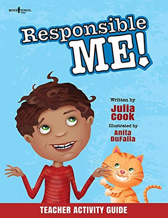 Responsible Me Teacher Activity Guide by Julia Cook 9781944882488