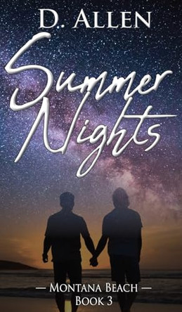 Summer Nights by D Allen 9781945336584
