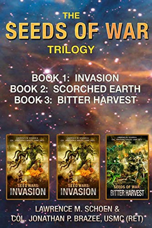 The Seeds of War Trilogy by Jonathan P Brazee 9781945743405