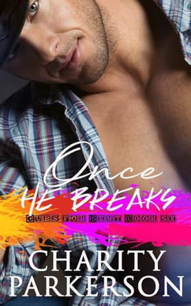 Once He Breaks by Charity Parkerson 9781946099631
