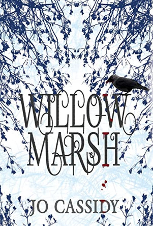Willow Marsh by Jo Cassidy 9781948095310