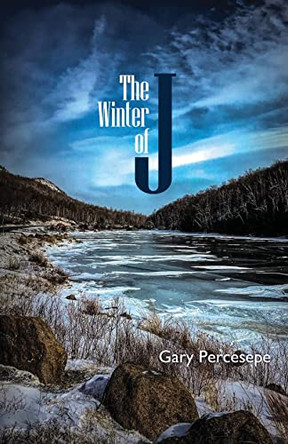 The Winter of J by Gary Percesepe 9781948461597