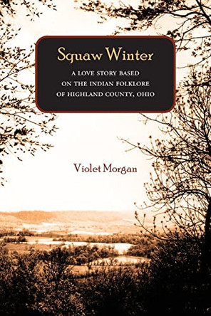 Squaw Winter by Violet Morgan 9781948986274