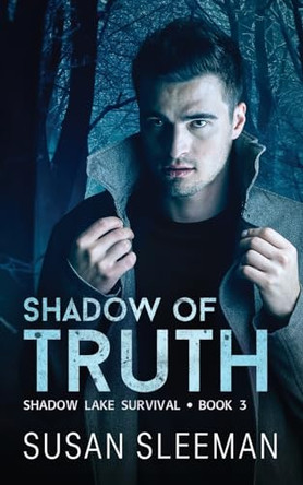 Shadow of Truth by Susan Sleeman 9781949009484
