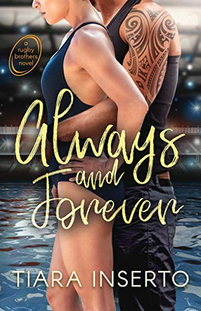 Always and Forever by Tiara Inserto 9781949823073