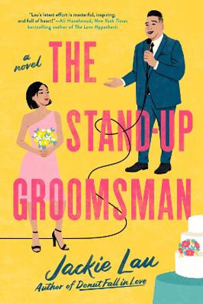 The Stand-Up Groomsman by Jackie Lau