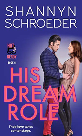 His Dream Role by Shannyn Schroeder 9781950640164