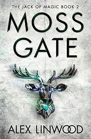 Moss Gate by Alex Linwood 9781951098100