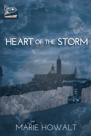 Heart of the Storm by Nate Ragolia 9781951393113