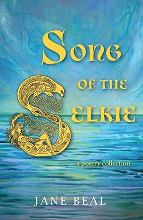 Song of the Selkie by Jane Beal 9781951547004
