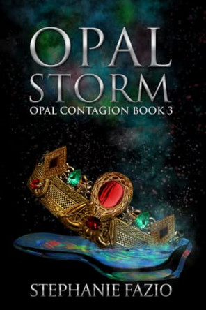 Opal Storm by Stephanie Fazio 9781951572099