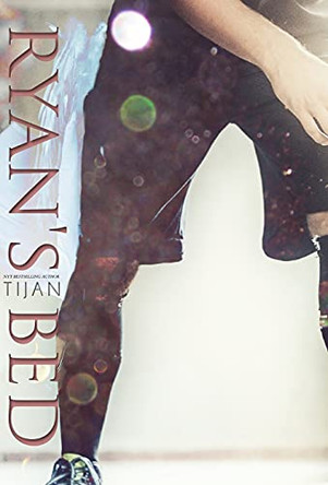 Ryan's Bed (Hardcover) by Tijan 9781951771775