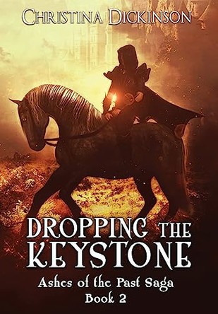 Dropping the Keystone by Christina Dickinson 9781952009112