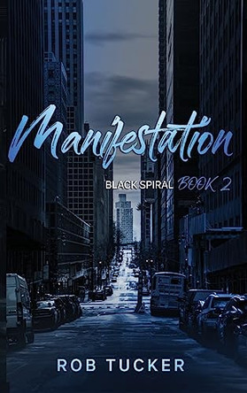 Manifestation by Rob Tucker 9781952020124