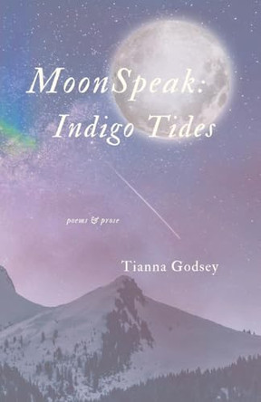 MoonSpeak Indigo Tides by Tianna Godsey 9781952050084