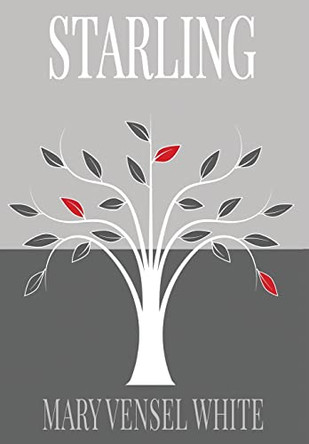 Starling by Mary Vensel White 9781952909177