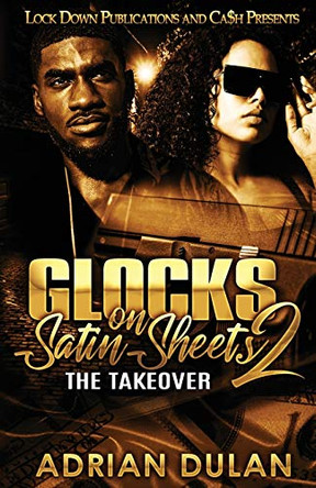 Glocks on Satin Sheets 2 by Adrian Dulan 9781952936395