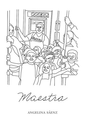 Maestra by Angelina Sáenz 9781953447258