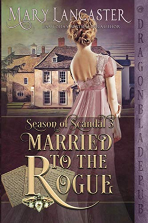 Married to the Rogue by Mary Lancaster 9781953455253