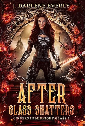 After Glass Shatters by J Darlene Everly 9781954719477