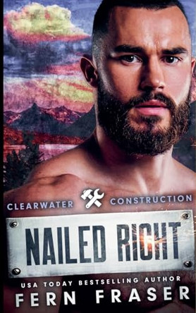 Nailed Right by Fern Fraser 9798227299512