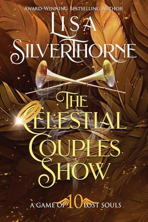 The Celestial Couples Show by Lisa Silverthorne 9781955197106