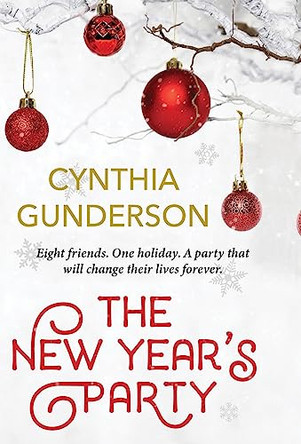 The New Year's Party by Cynthia Gunderson 9781955286435