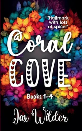 Coral Cove Books 1-4 by Jax Wilder 9798230949848