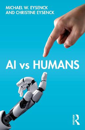 AI vs Humans by Michael W. Eysenck