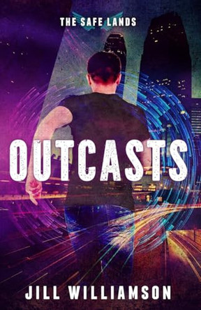 Outcasts by Jill Williamson 9781955843317