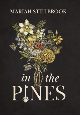 In The Pines by Mariah Stillbrook 9781956183283