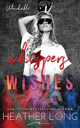 Whispers and Wishes by Heather Long 9781956264050