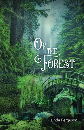 Of the Forest by Linda Ferguson 9781956285024