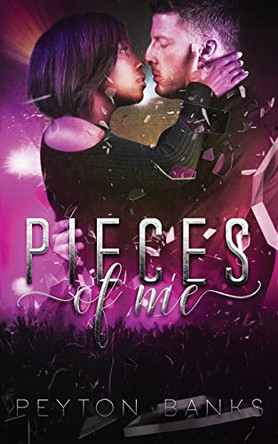 Pieces of Me by Peyton Banks 9781956602302