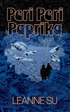 Peri Peri Paprika by Leanne Su 9781956697414