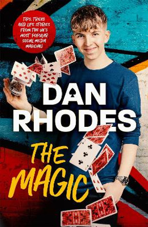 The Magic by Dan Rhodes
